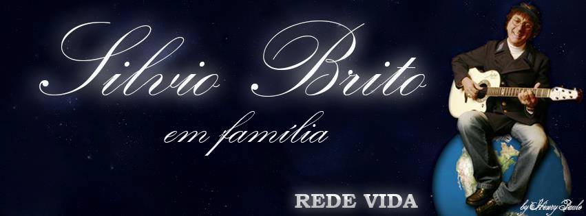 Silvio Brito em Família